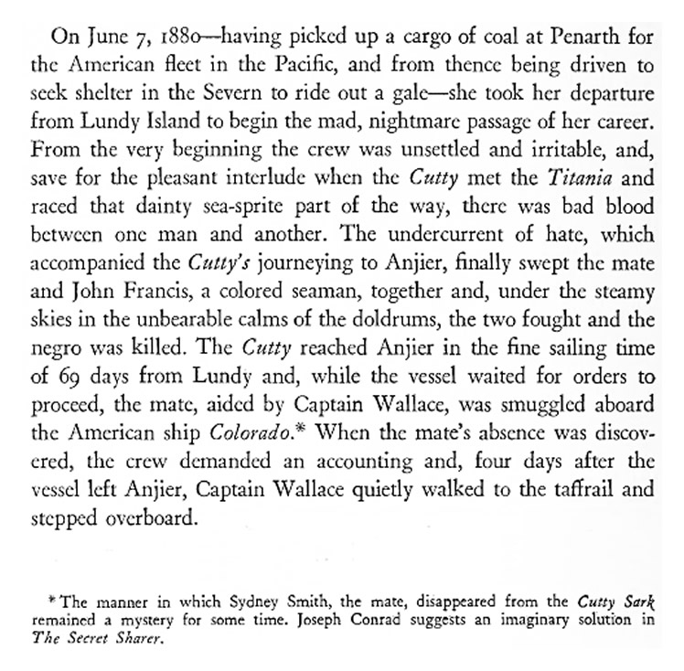An alternative account of the voyage of the 'Cutty Sark' from Penarth taken from the book 'Clipper Ships of America and Great Britain, 1833 - 1869'.
