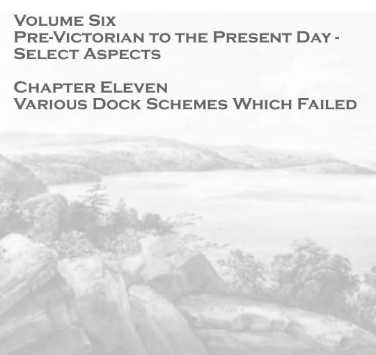 Penarth Dock - Volume Six - Pre-Victorian to the Present Day - Select Aspects - Various dock schemes which failed . . . 