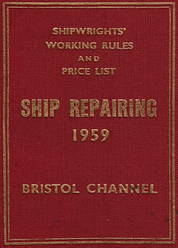 Shipwright's Working Rules - 1937 - 1959