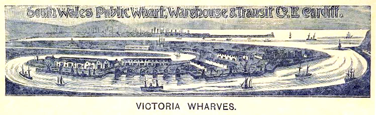 South Wales Public Wharf, Warehouse & Transit Company, Limited, Cardiff - Victoria Wharves.