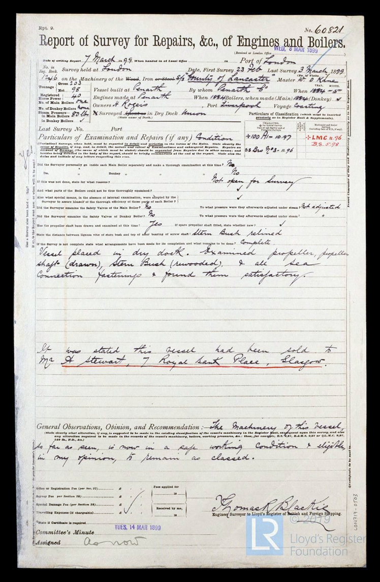 s.s. 'County of Lancaster' - Report of Survey for Repairs, &c. of Engines & Boilers for County of Lancaster - 7th March 1899.