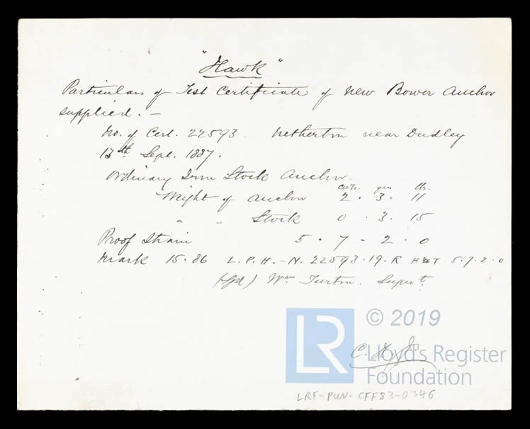 s.s. 'Hawk' - Particulars of Test Certificate of Bower Anchor for Hawk - undated. 