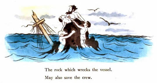 'The rock which saves the vessel may also save the crew' exclaims cartoonist Cynicus in his book 'Symbols and Metaphors' published in 1902.