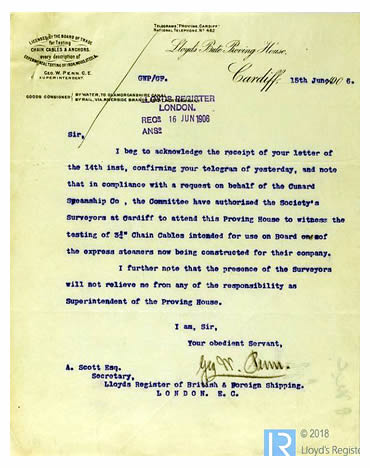 Correspondence relating to the testing of chain cable between the office of the Lloyd's Register of British & Foreign Shipping at the Bute Docks, Cardiff, and the Lloyd's Bute Proving House, Cardiff.
