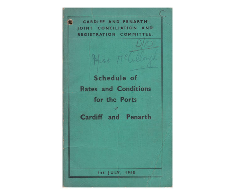 'Schedule of Rates and Conditions for the Ports of Cardiff and Penarth' - 1st July 1943.