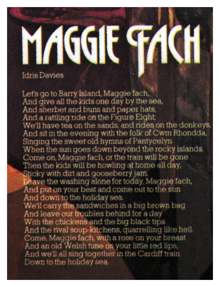 Let's go to Barry Island, Maggie fach . . 