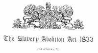 The Slavery Abolition Act, 1833.